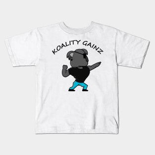 Koality/Koalaty Gains for the Koalafied Gym buff Trainer Kids T-Shirt